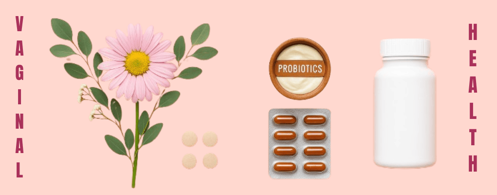 Flat lay of herbal pills and supplement bottles designed to relieve vaginal dryness naturally